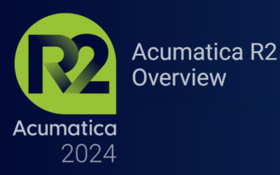Unlock New Possibilities with Acumatica 2024 R2: What’s New & Why It Matters